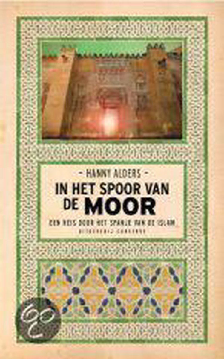 boekenbalie_9789054291770_cover In het spoor van de Moor