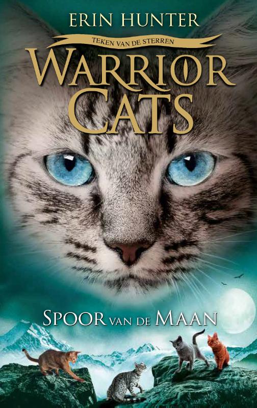 Erin Hunter Spoor Van De Maan / Warrior Cats Teken Van De Sterren / 4