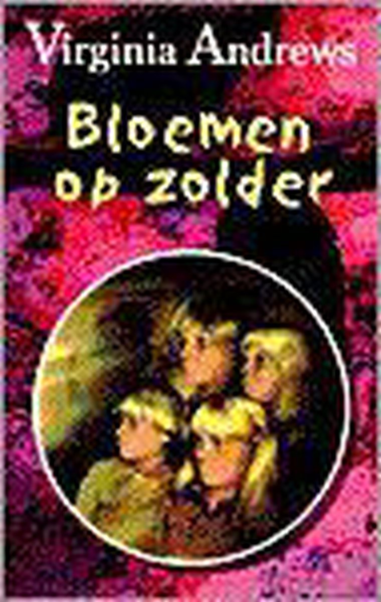 Bloemen op zolder / Dollanganger