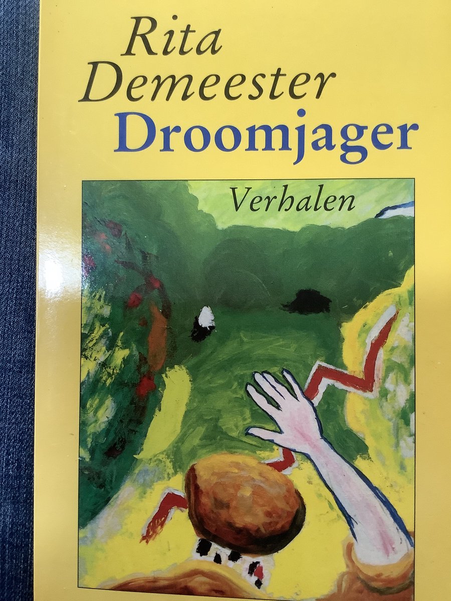 boekenbalie_9789029035620_cover Droomjager - Rita Demeester