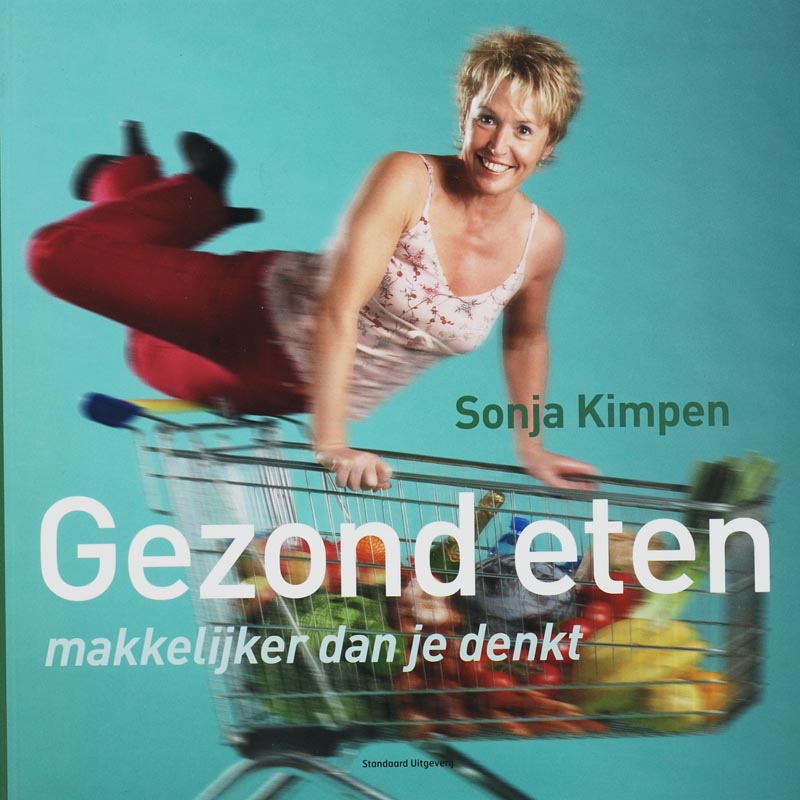 boekenbalie_9789002219689_cover Gezond eten, makkelijker dan je denkt!