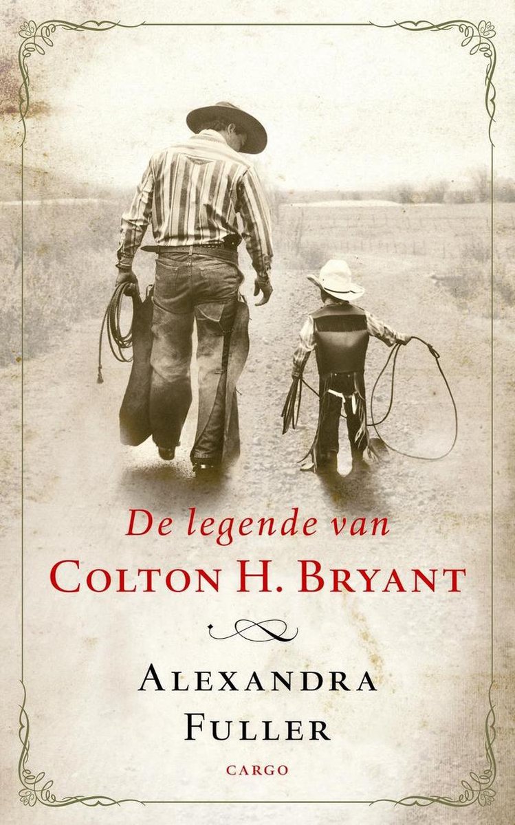 De Legende Van Colton H. Bryant