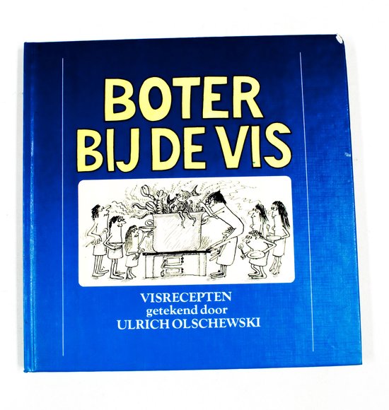 Boter bij de vis
