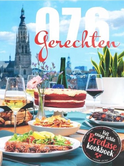 076 Gerechten - Hét enige echte Bredase kookboek - Kookboek Breda - Local Taste