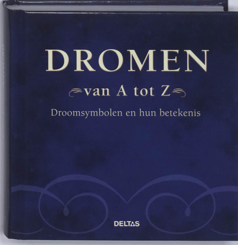 boekenbalie_9789044718584_cover Dromen van A tot Z - Droomsymbolen en hun betekenis