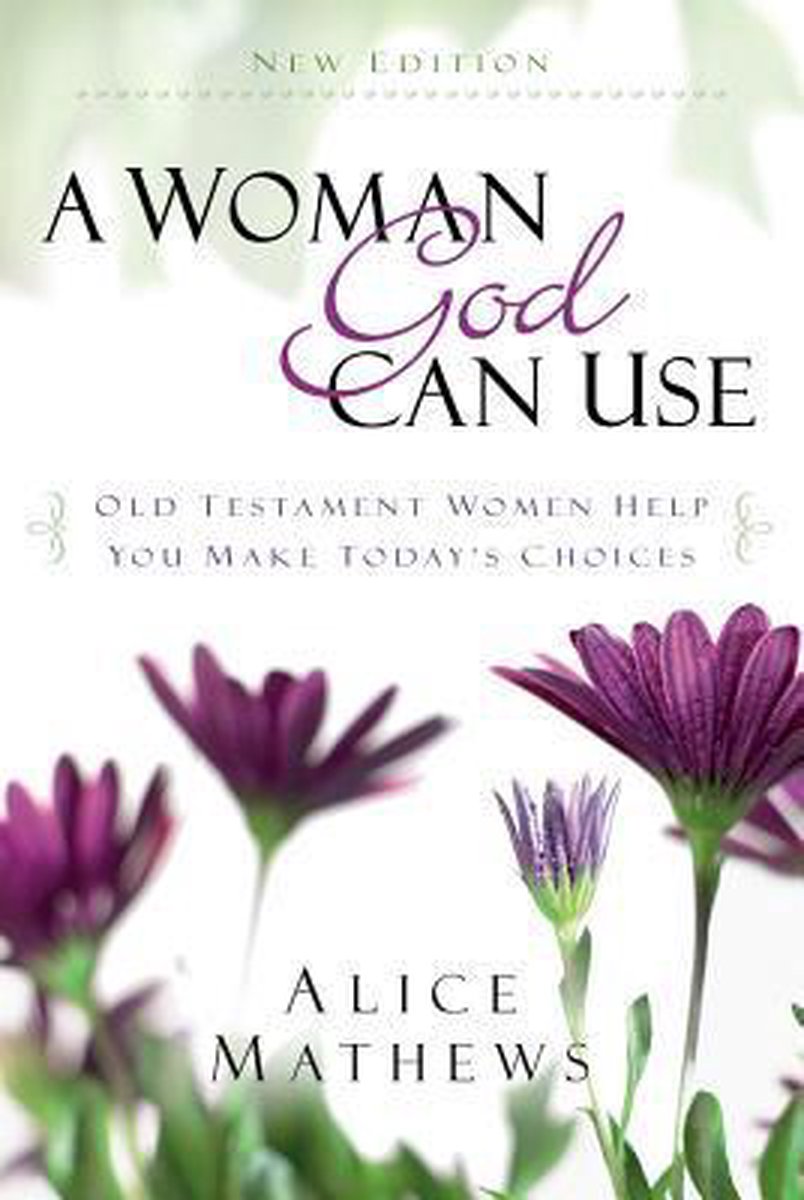 A Woman God Can Use