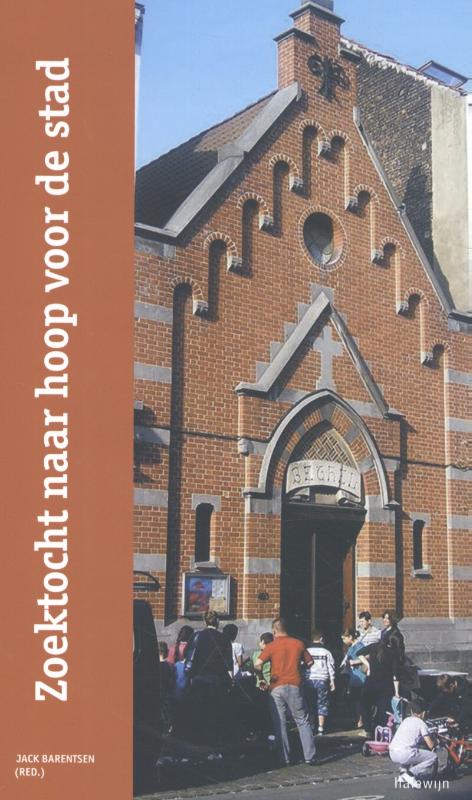 Zoektocht naar hoop voor de stad / Cahiers voor Praktische Theologie / 22