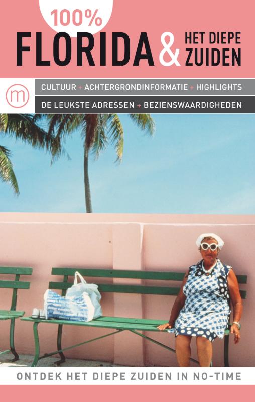 boekenbalie_9789057674549_cover 100% Florida & het Diepe Zuiden / 100% regiogidsen