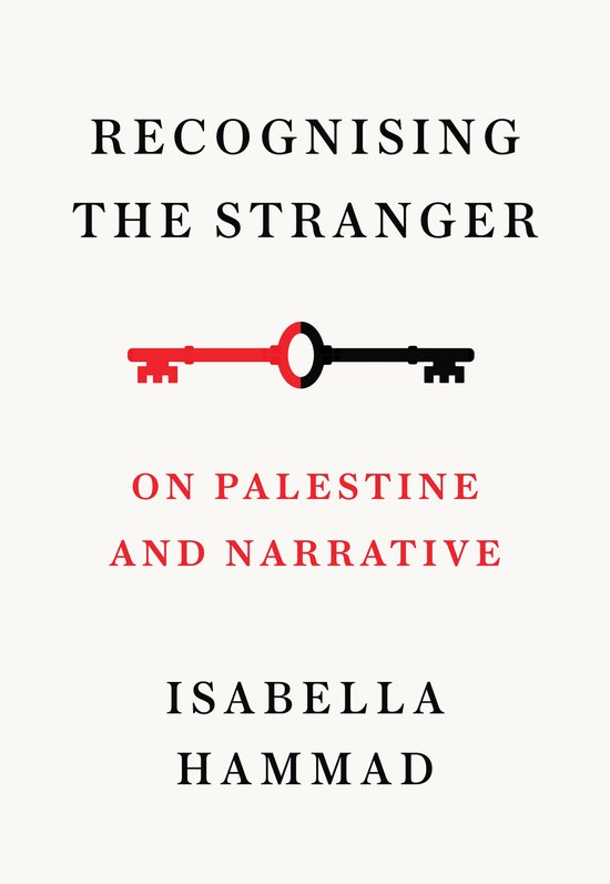 Isabella Hammad Recognising The Stranger