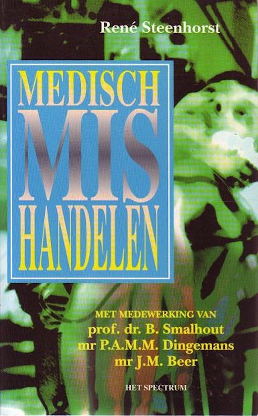 Steenhorst Medisch Mis Handelen thumbnail