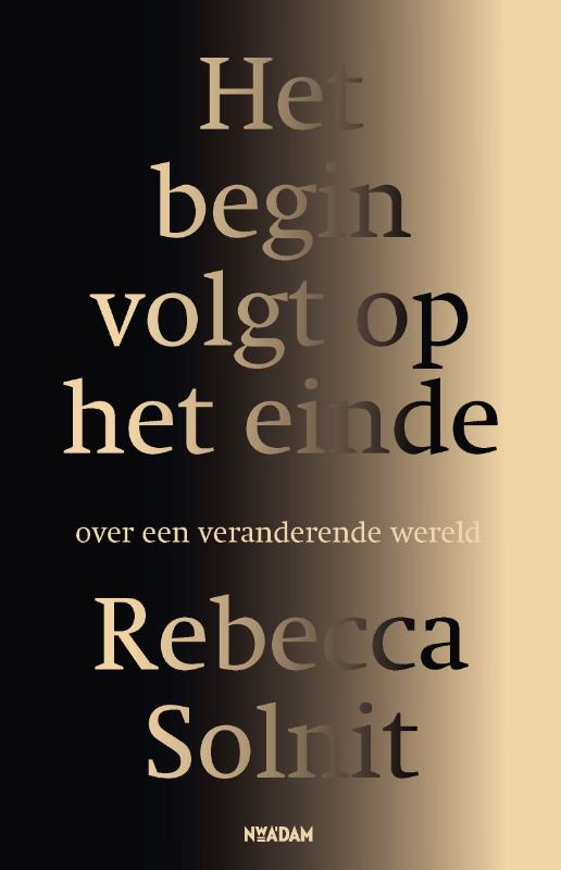 Het begin volgt op het einde