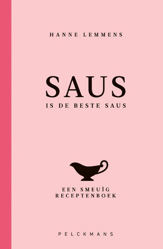 Hanne Lemmens Saus Is De Beste Saus