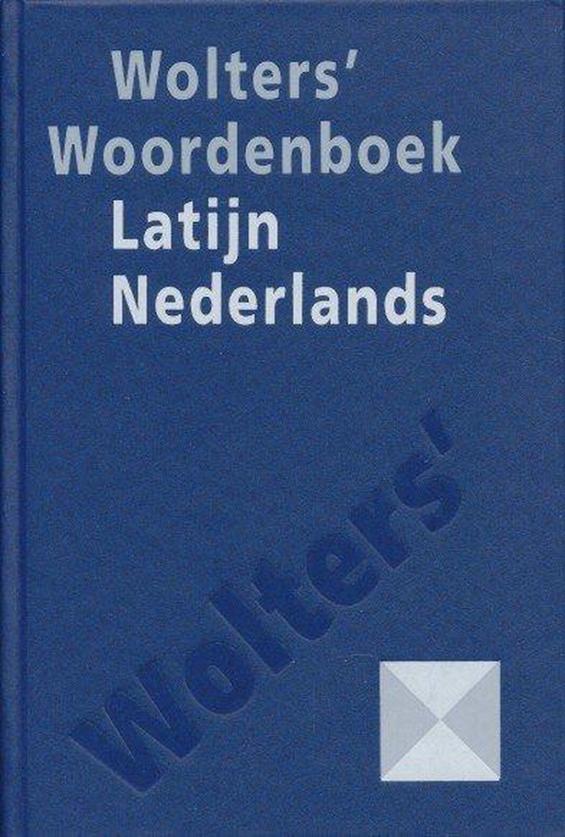 Latijn: Beknopt Latijns-Nederlands woordenboek