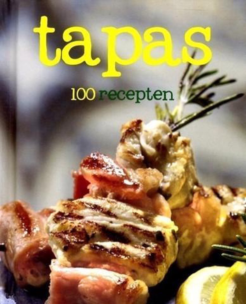 boekenbalie_9781445483306_cover 100 recepten Tapas