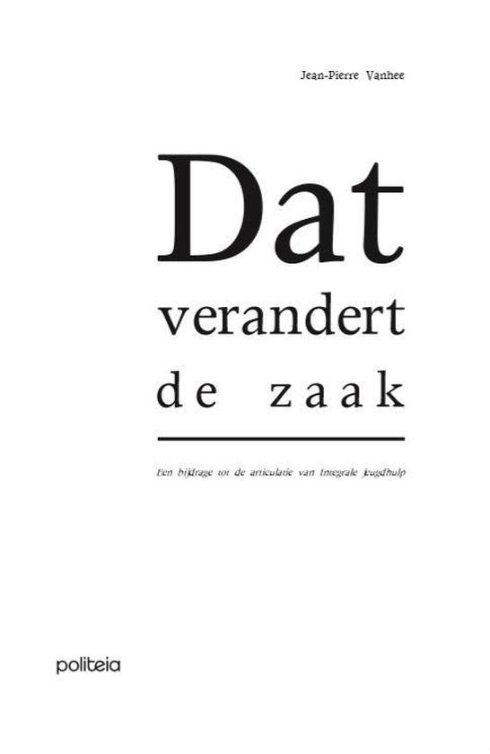 Dat verandert de zaak