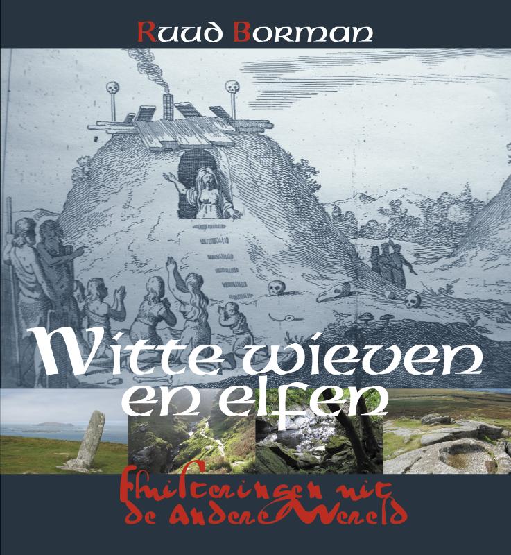 Ruud Borman Witte Wieven En Elfen thumbnail