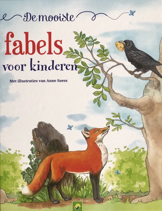 Anne Suess De Mooiste Fabels Voor Kinderen