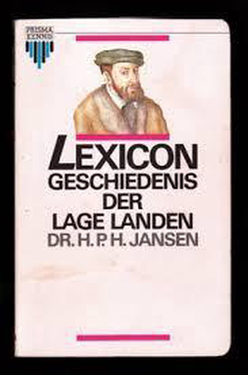 Jansen Lexicon Geschiedenis Der Lage Landen