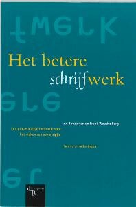Het betere schrijfwerk : een procesmatige instructie voor het maken van een scriptie