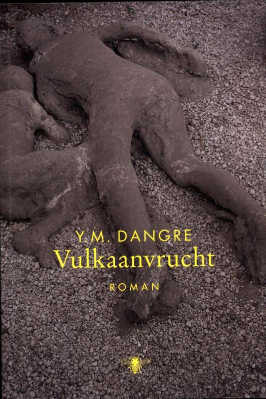 Y.M. Dangre Vulkaanvrucht