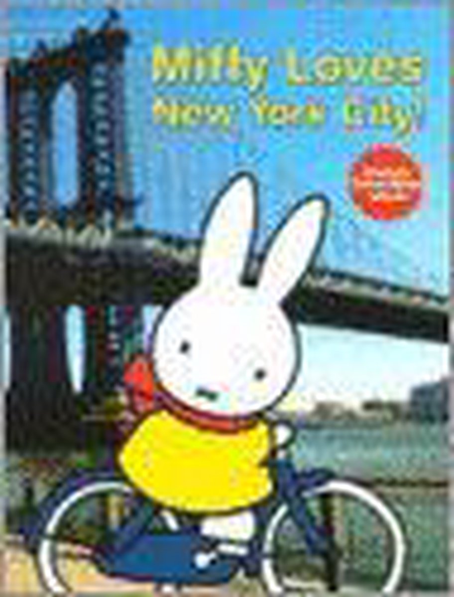 Miffy Loves New York City !