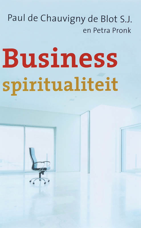 P. de Chauvigny de Blot Business Spiritualiteit