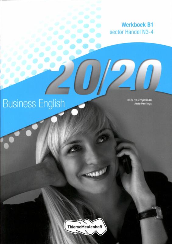 Business English Sector handel N3-4 20/20 Werkboek B1