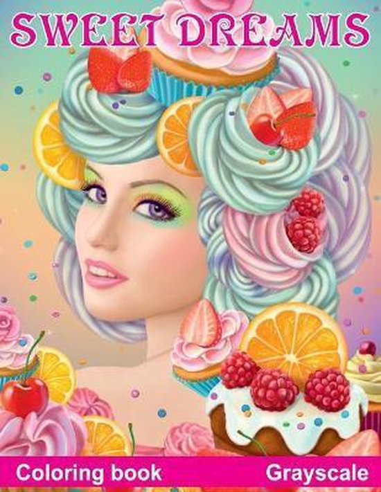 Alena Lazareva Fantasy Grayscale Books- Sweet Dreams. Coloring Book. Grayscale