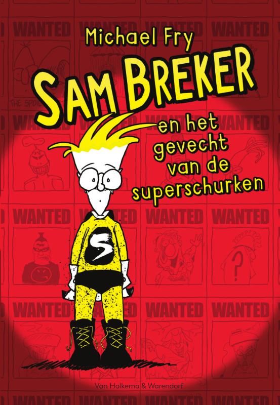 Sam Breker en het gevecht van de superschurken
