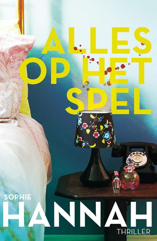 Sophie Hannah Alles Op Het Spel thumbnail