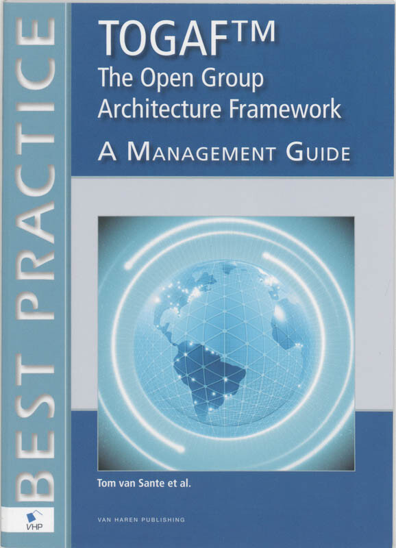 The Open Group Architecture Framework TOGAF