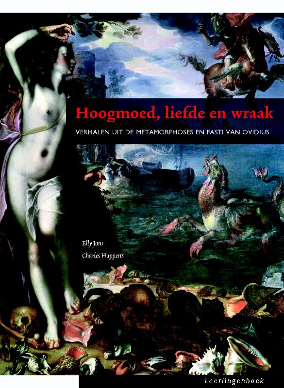 Hoogmoed, liefde en wraak  Leerlingenboek