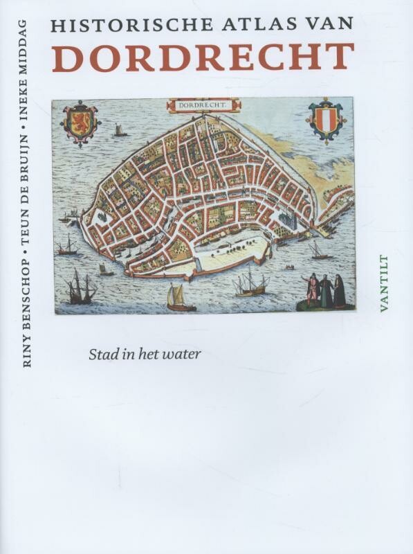 Historische atlas van Dordrecht / Historische atlassen