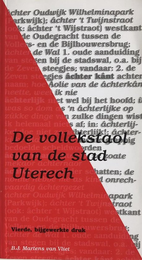 De vollekstaal van de stad Uterech