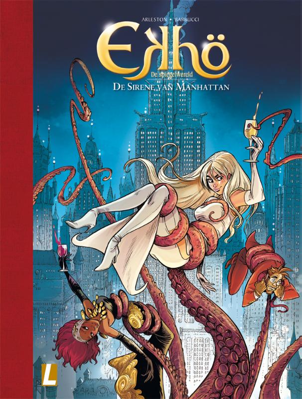 Chistophe Arleston De Sirene Van Manhattan / Ekhö De Spiegelwereld / 8