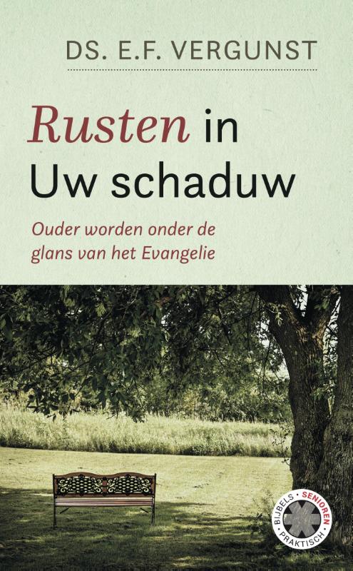 E.F. Vergunst Rusten In Uw Schaduw thumbnail