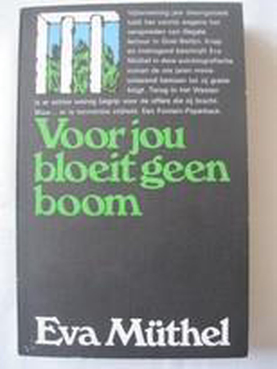 Voor jou bloeit geen boom