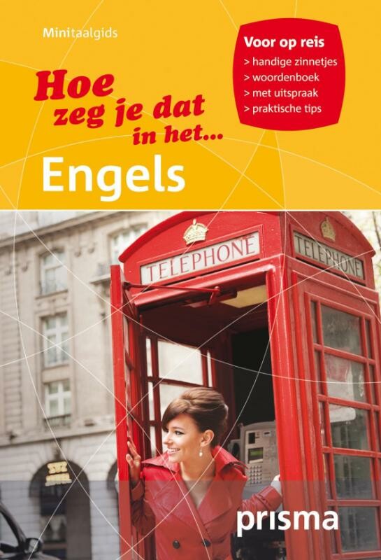Hoe Zeg Je Dat In Het Engels / Prisma Minitaalgids