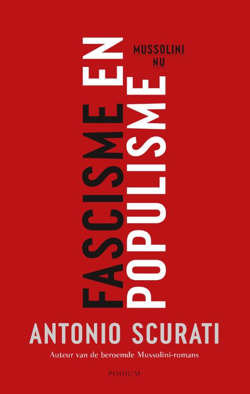Antonio Scurati Fascisme En Populisme