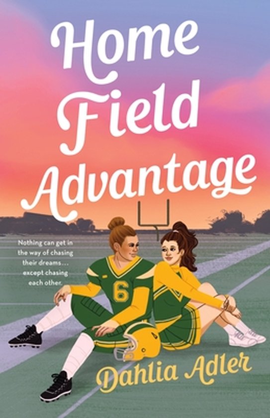 Dahlia Adler Home Field Advantage thumbnail