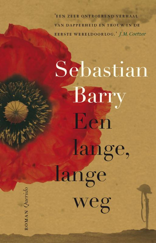 Sebastian Barry Een Lange, Lange Weg