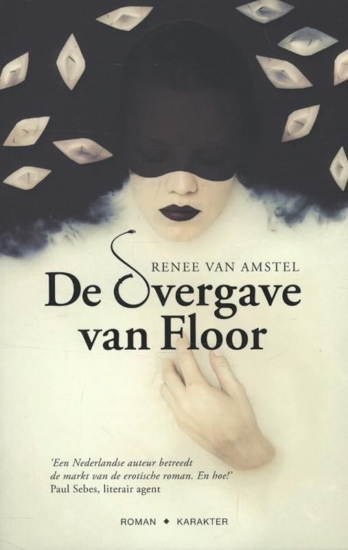 boekenbalie_9789045200200_cover De overgave van Floor / Floor-trilogie / 1