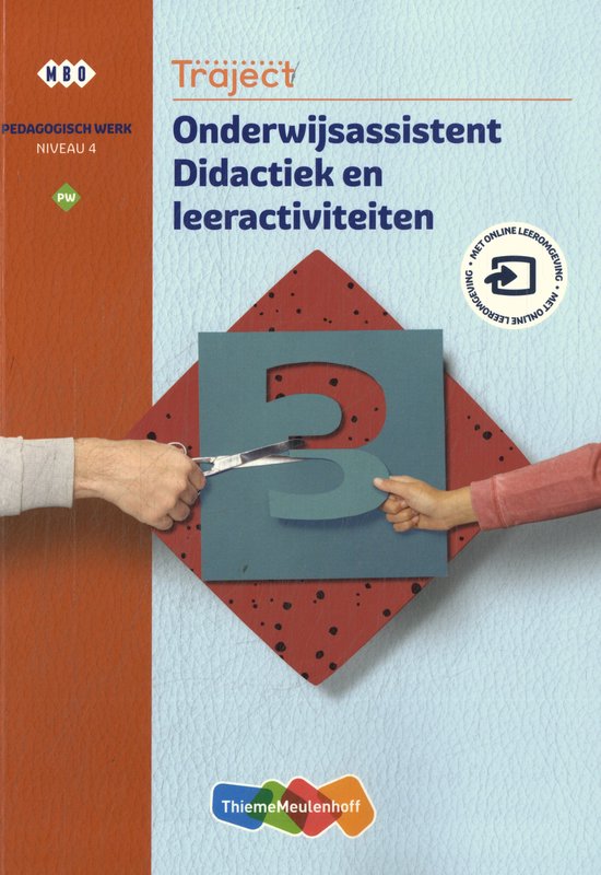 Onderwijsassistent Didactiek en leeractiviteiten / Niveau 4 / Traject