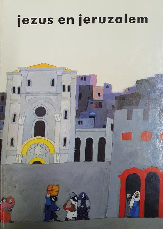 boekenbalie_9789061263357_cover Jezus en jeruzalem