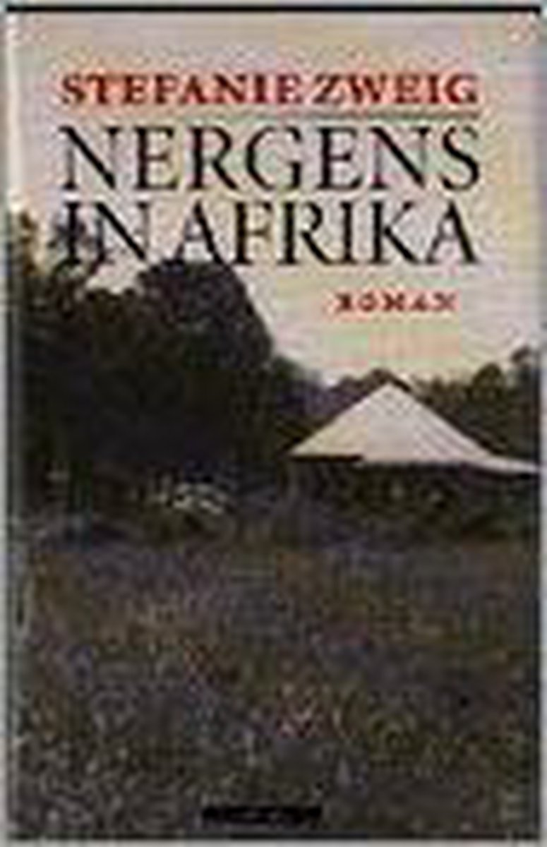S. Zweig Nergens In Afrika thumbnail