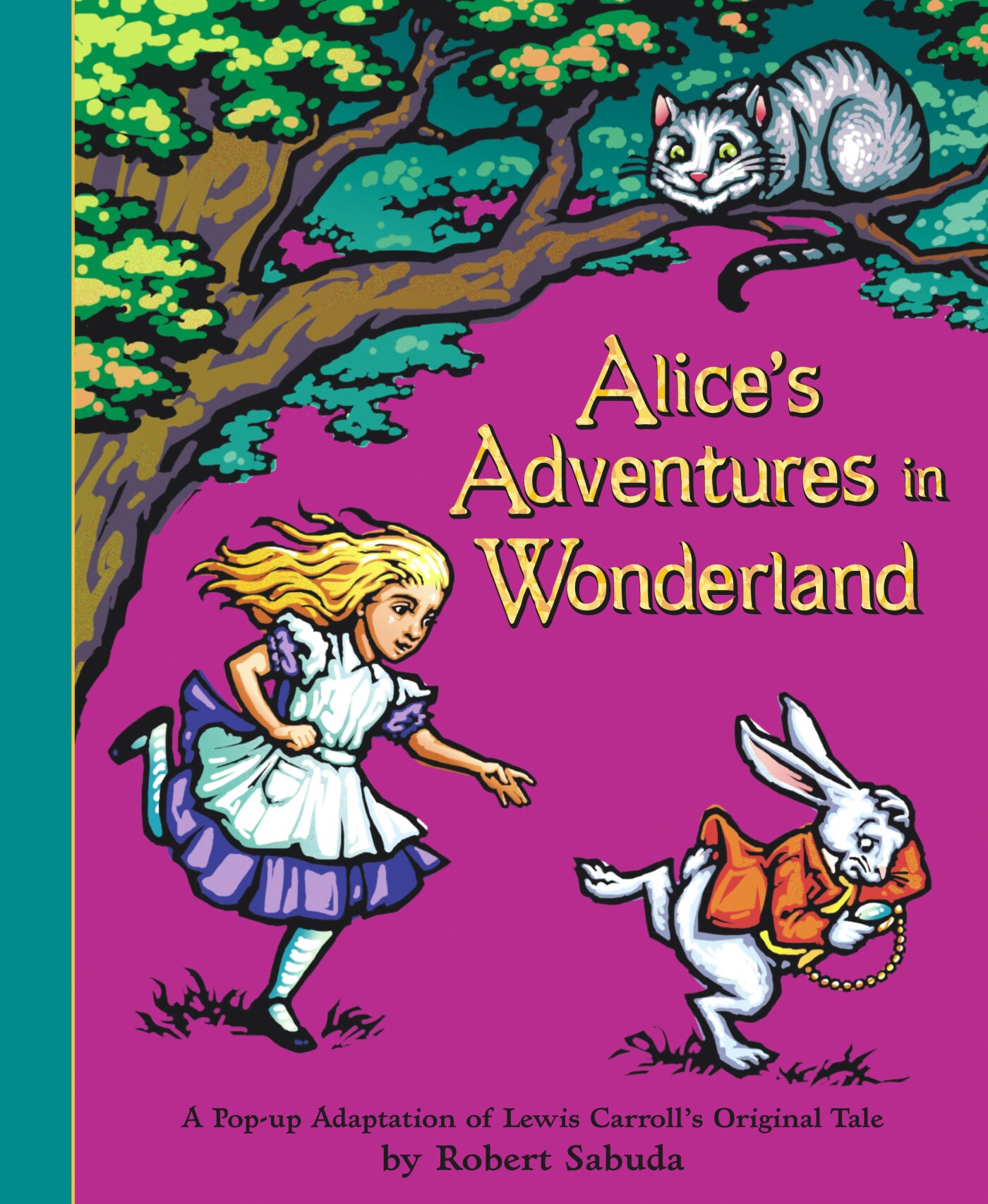 Alice's Adventures in Wonderland / Classic Collectible Pop-Up