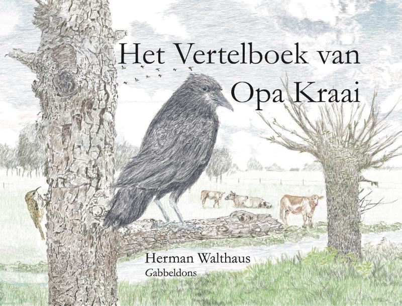 Het Vertelboek van Opa Kraai