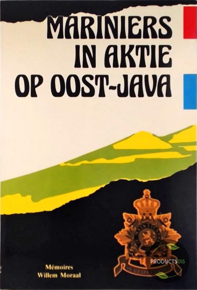 boekenbalie_9789062163618_cover Mariniers In Aktie Op Oost Java Pap