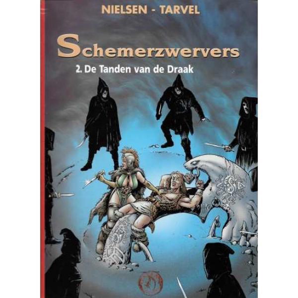 Schemerzwervers 2. De tanden van de Draak