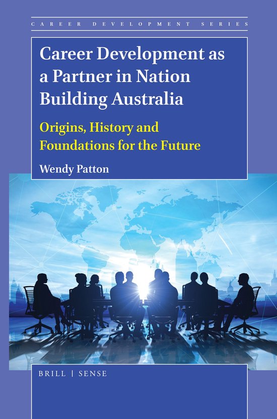 Career Development Series8- Career Development as a Partner in Nation Building Australia